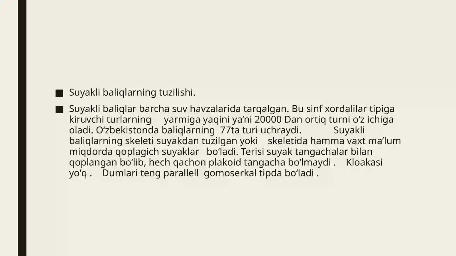 Suyaklibaliqlar(OSTEICHTHYES) sinfi 4