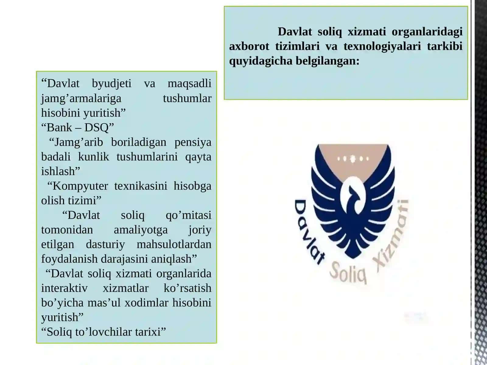 Davlat soliq organlarida joriy etilgan dasturiy mahsullar hamda soliq to'lovchilarga ko'rsatiladigan xizmatlar 4