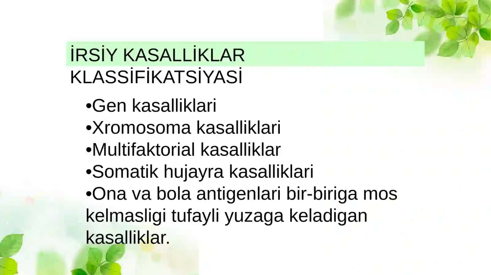 İrsiy kasalliklar klassifikatsiyasi 4