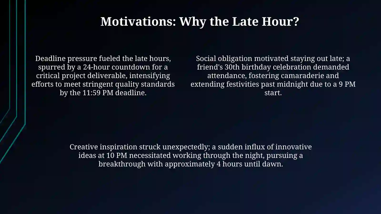 A late night 4