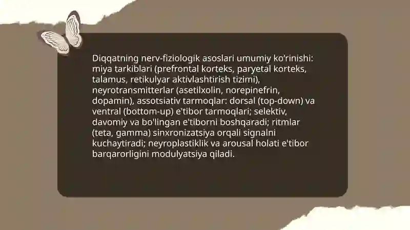 Diqqat haqida tushuncha va uning nerv fiziologik asoslari. Diqqat turlari va uning xususiyatlari 4