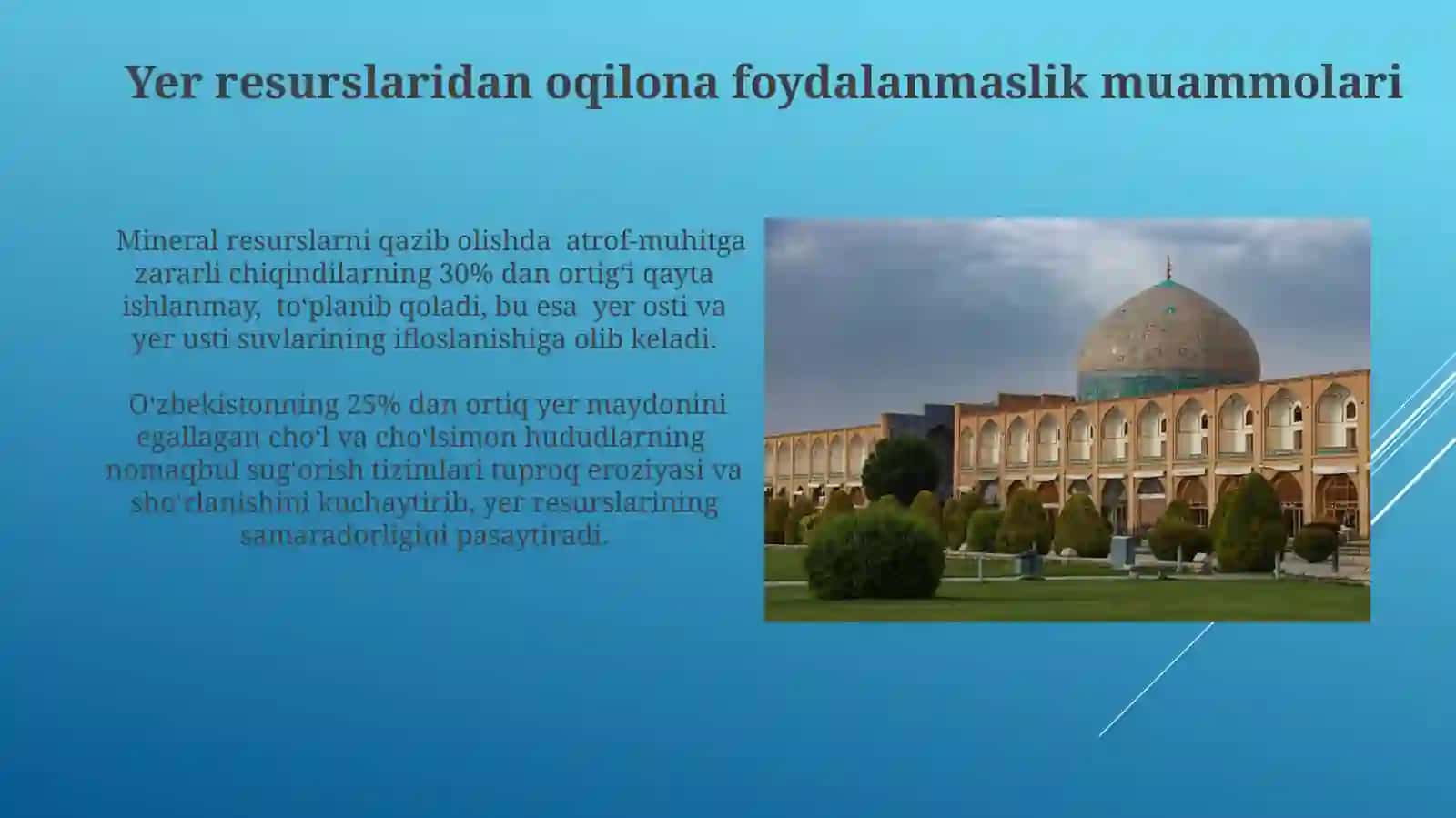 O‘zbekiston tabiiy resurslaridan oqilona foydalanish masalalari 4