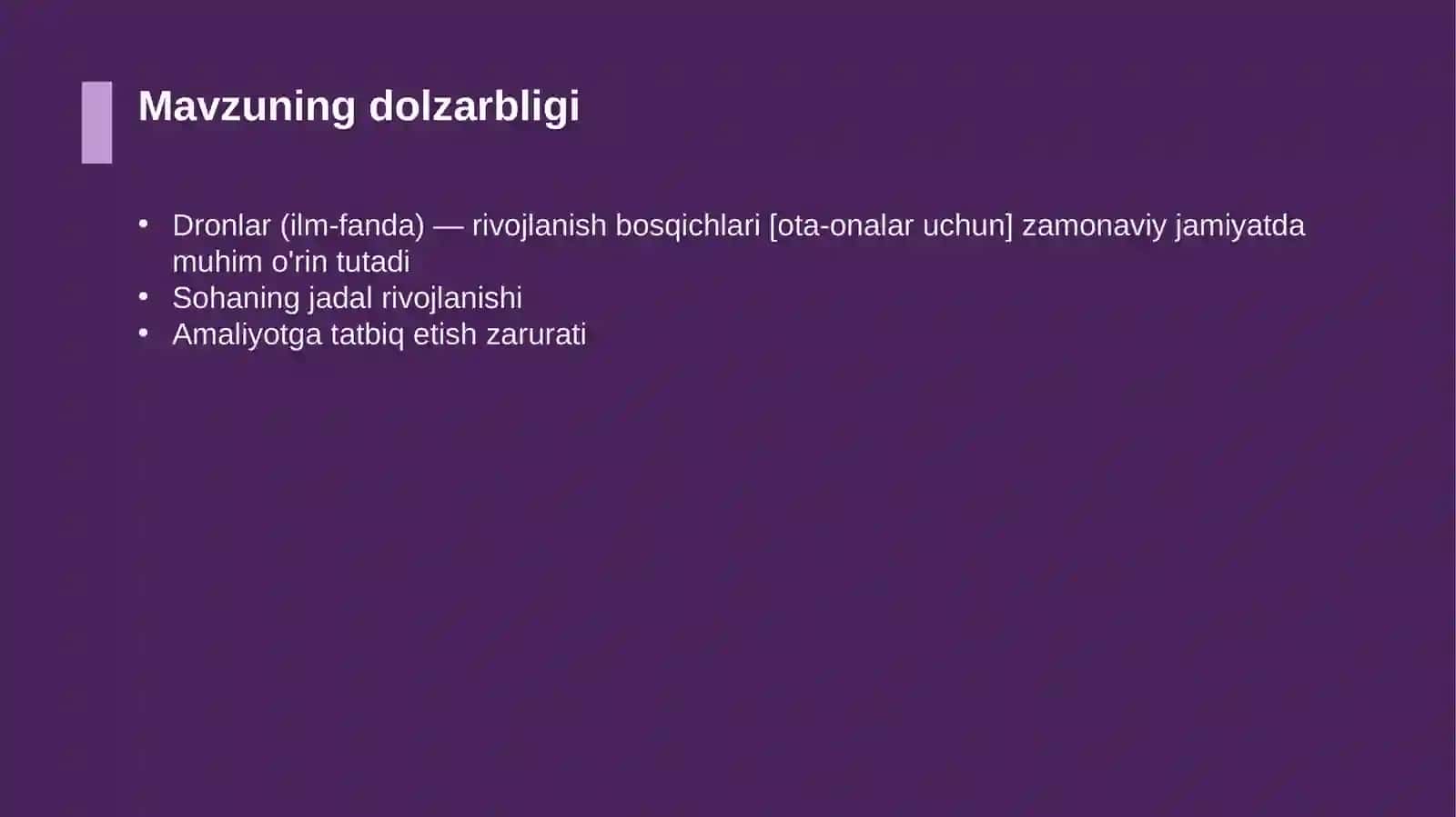 Dronlar (ilm-fanda) — rivojlanish bosqichlari [ota-onalar uchun] 4
