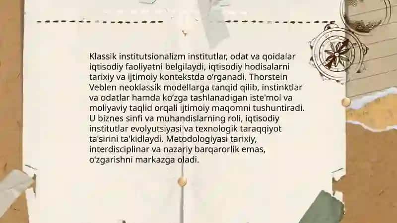 Zamonaviy iqtisodiy ta'limotlerning asosiy yo'nalishlari (Institutsionalizm) 4