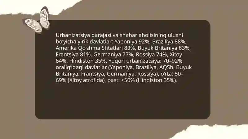 Aholisi ko'p va yirik urbanizatsiyalashgan davlatlar haqida ma'lumot 4