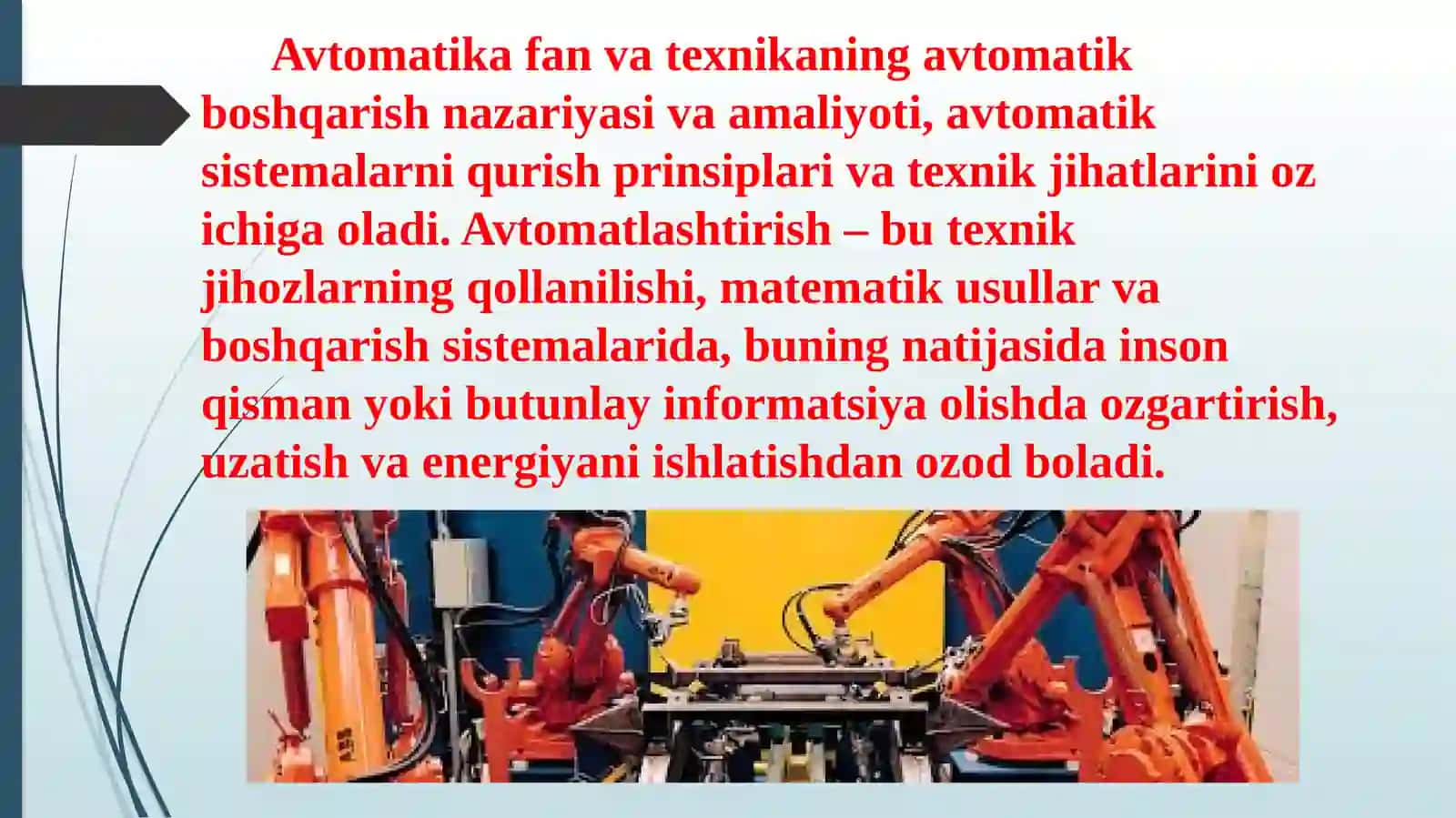 Avtomatlashtirish jarayoni imkoniyatlari 4