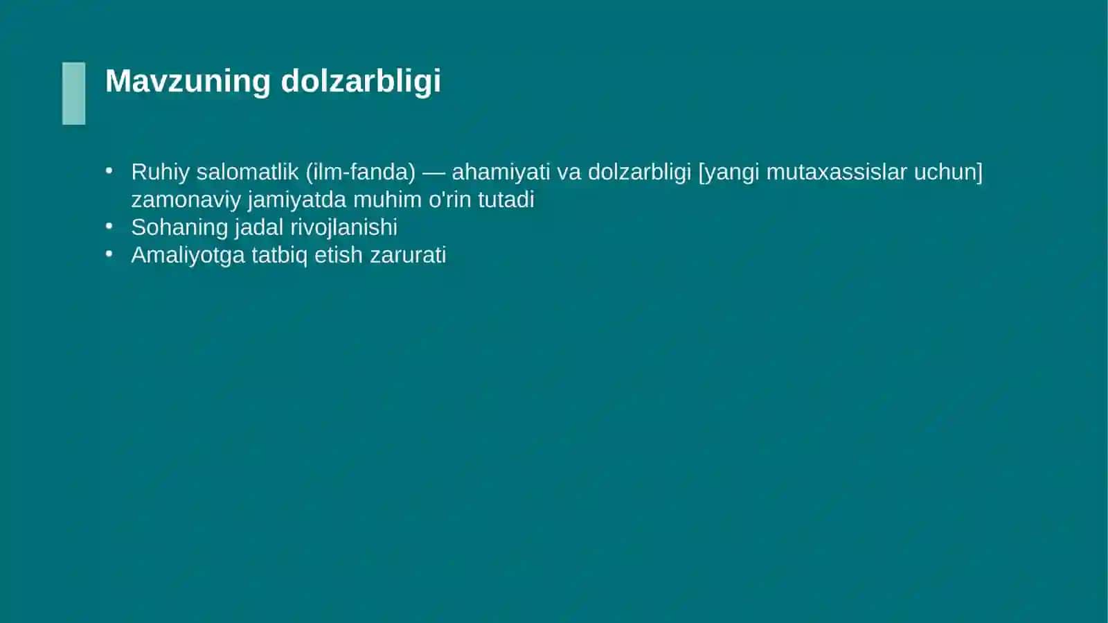 Ruhiy salomatlik (ilm-fanda) — ahamiyati va dolzarbligi [yangi mutaxassislar uchun] 4