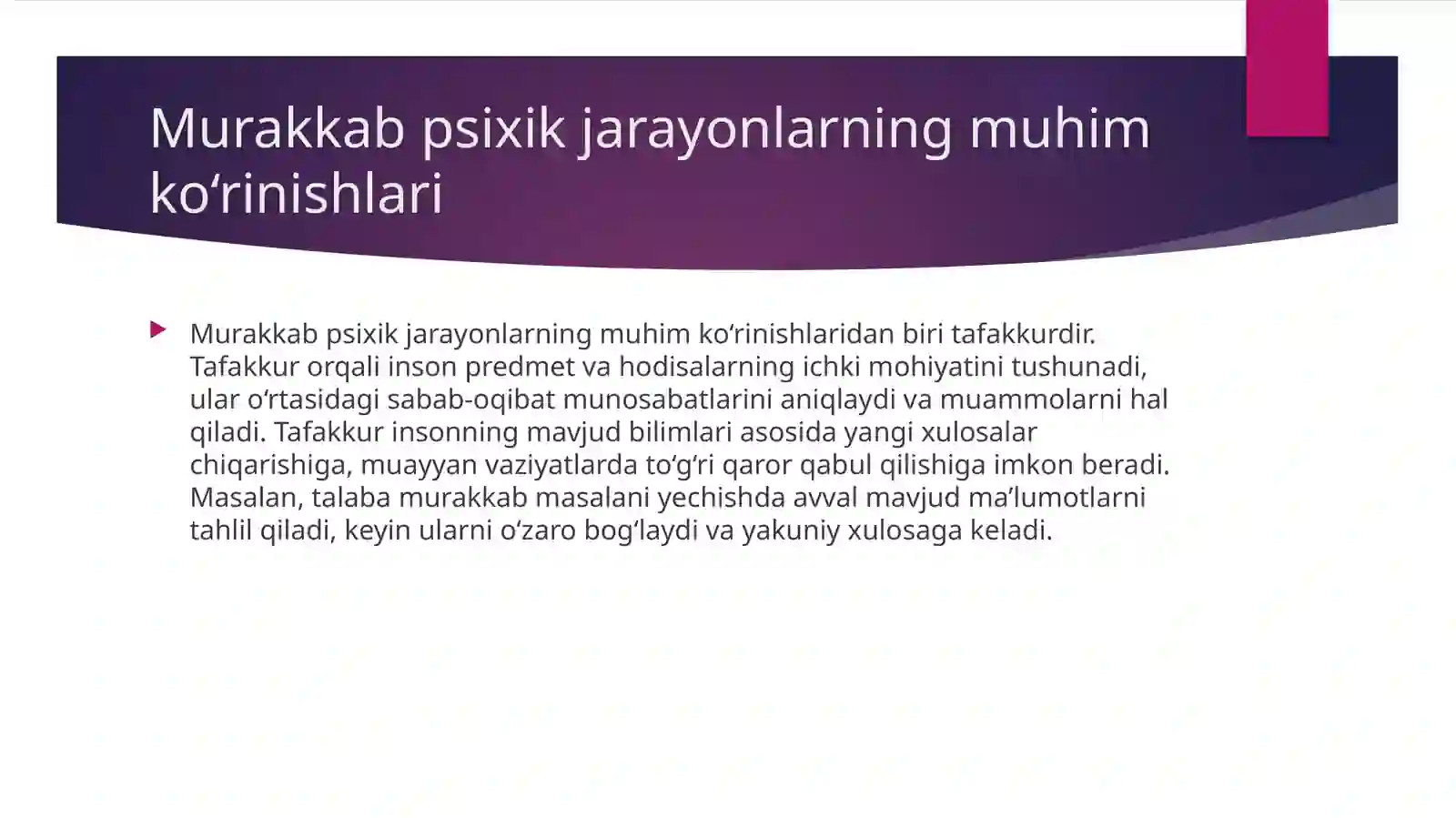Murakkab psixik jarayonlar 4