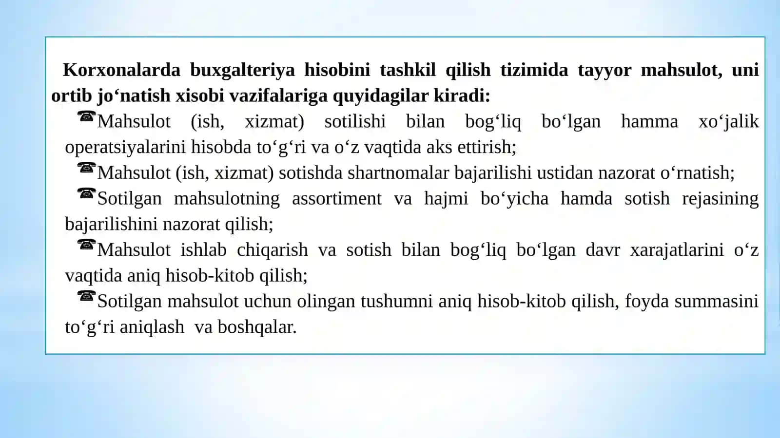 Tayyor maxsulot, bajarilgan ish va ko‘rsatilgan xizmatlarni sotilishining hisobi 4
