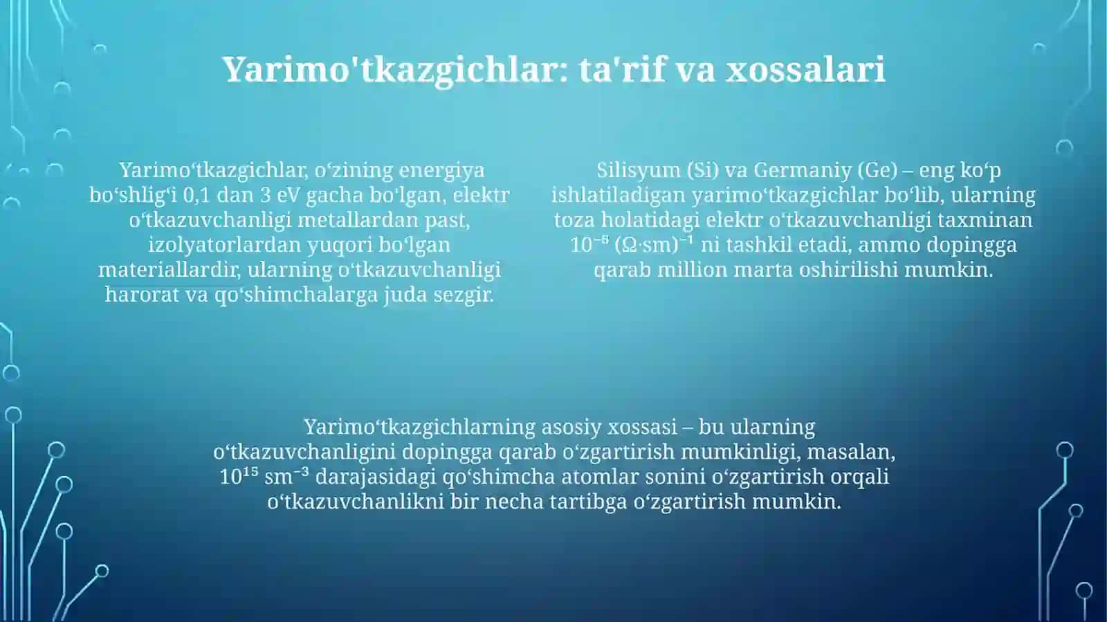 Qattiq jism fizikasi, yarim o'tkazgichlar 4