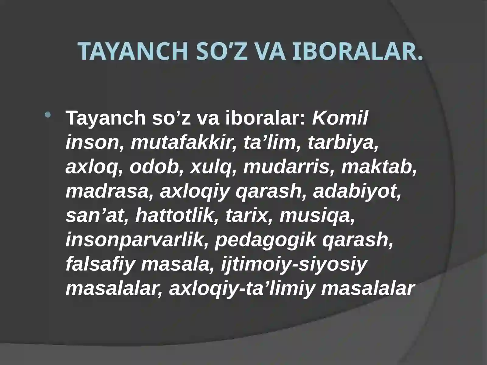 Alisher Navoiyning pedagogik qarashlari va tarbiyahaqidagi fikrlari 4