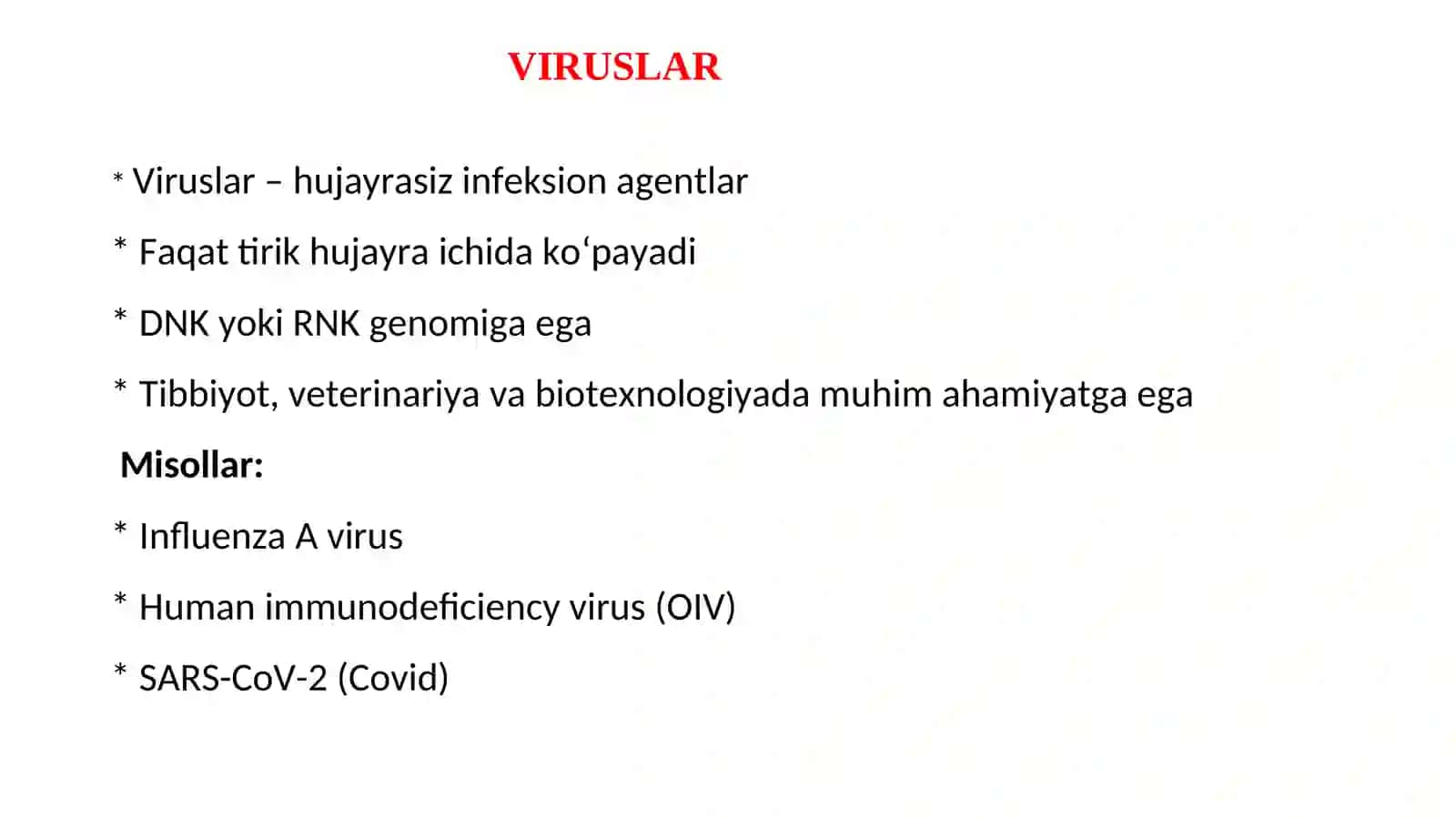 Virus replikatsiyasi va ularni aniqlash usullari 4