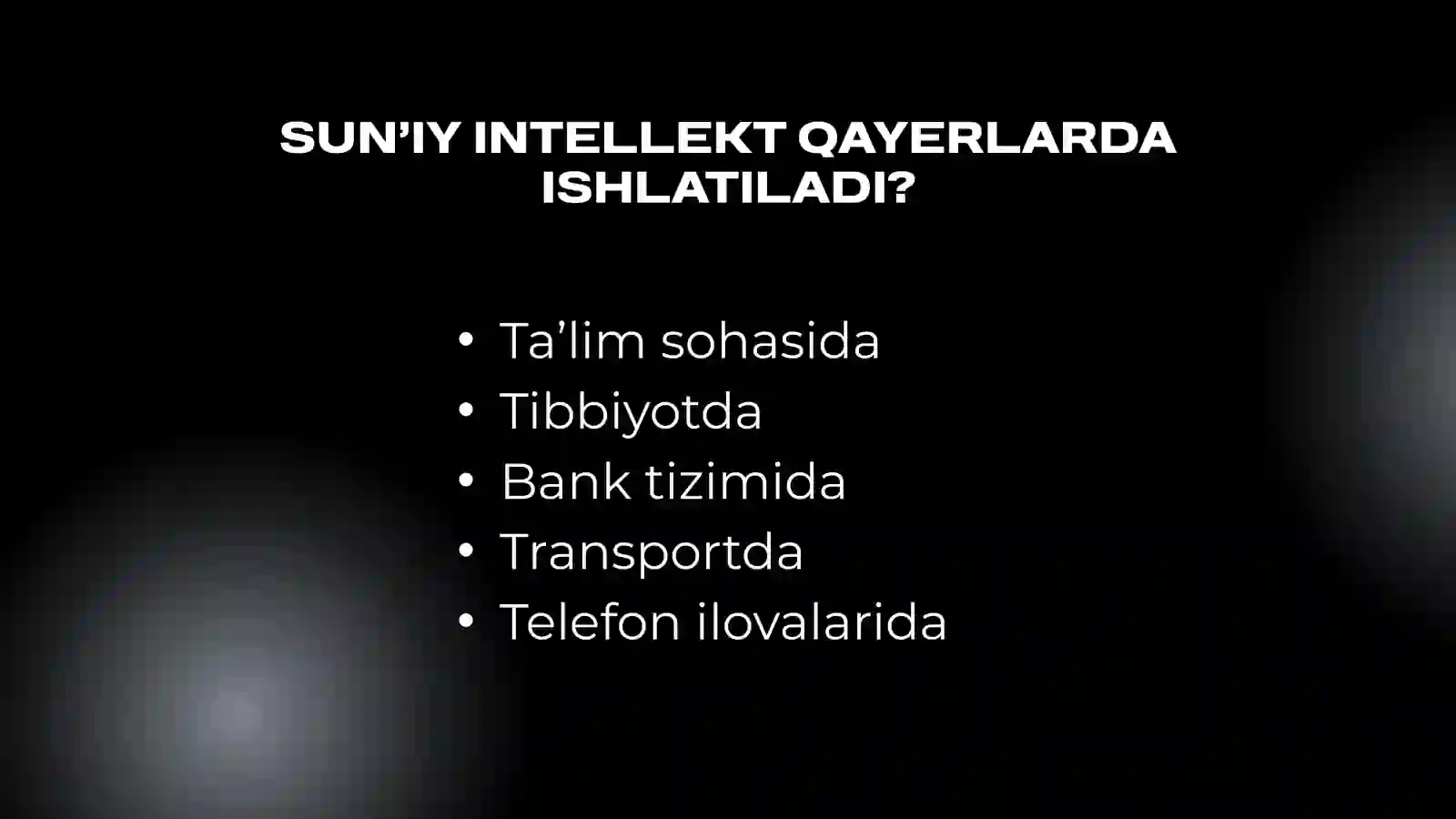 suniy intelekt haqida slayd 4