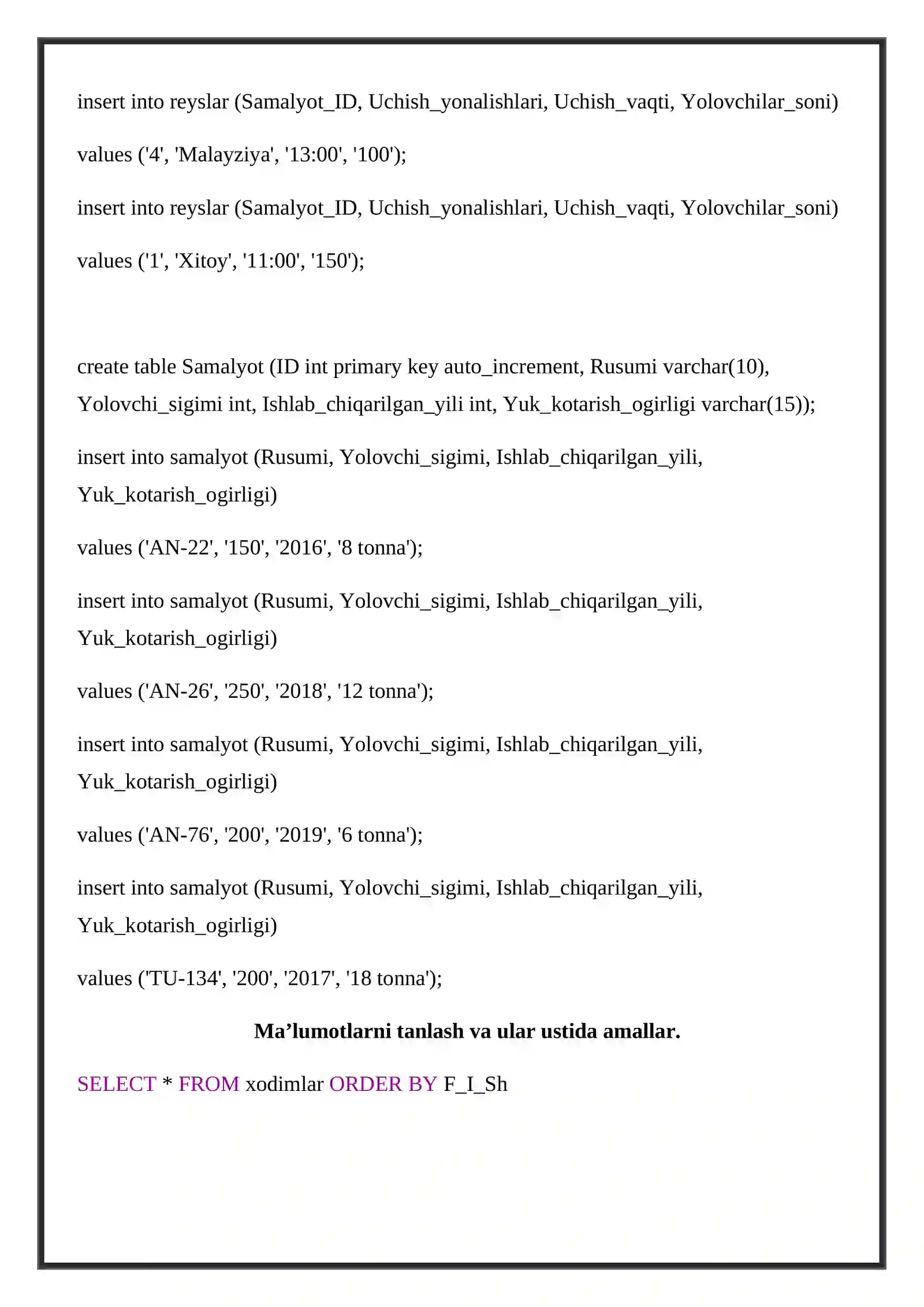 Ma'lumotlar bazasini loyihalash, SQL yordamida ma'lumotlar bazasini yaratish 4