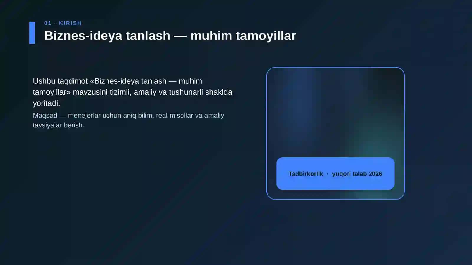 Biznes-ideya tanlash — muhim tamoyillar 4