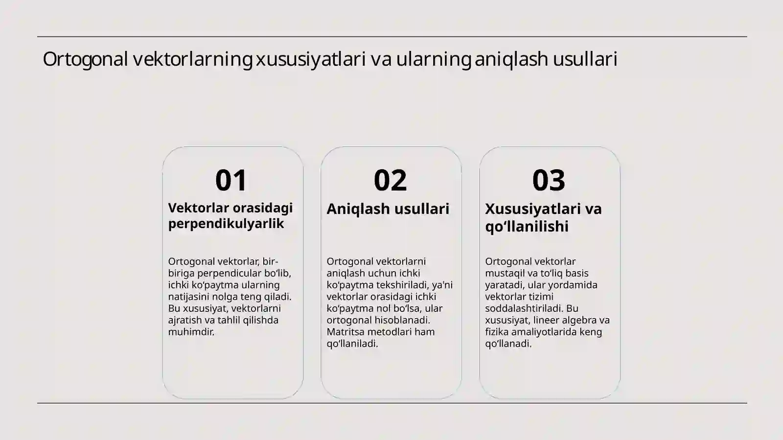 Ortogonal va ortonormal vektorlar sistemasi 4