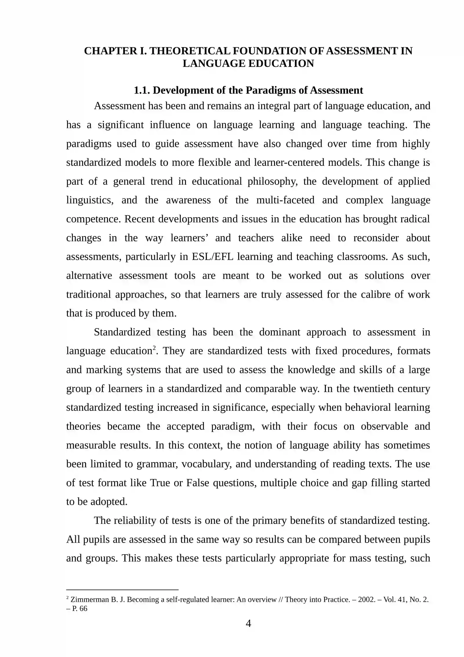 A critical review of alternative assessment methods in ELT 4