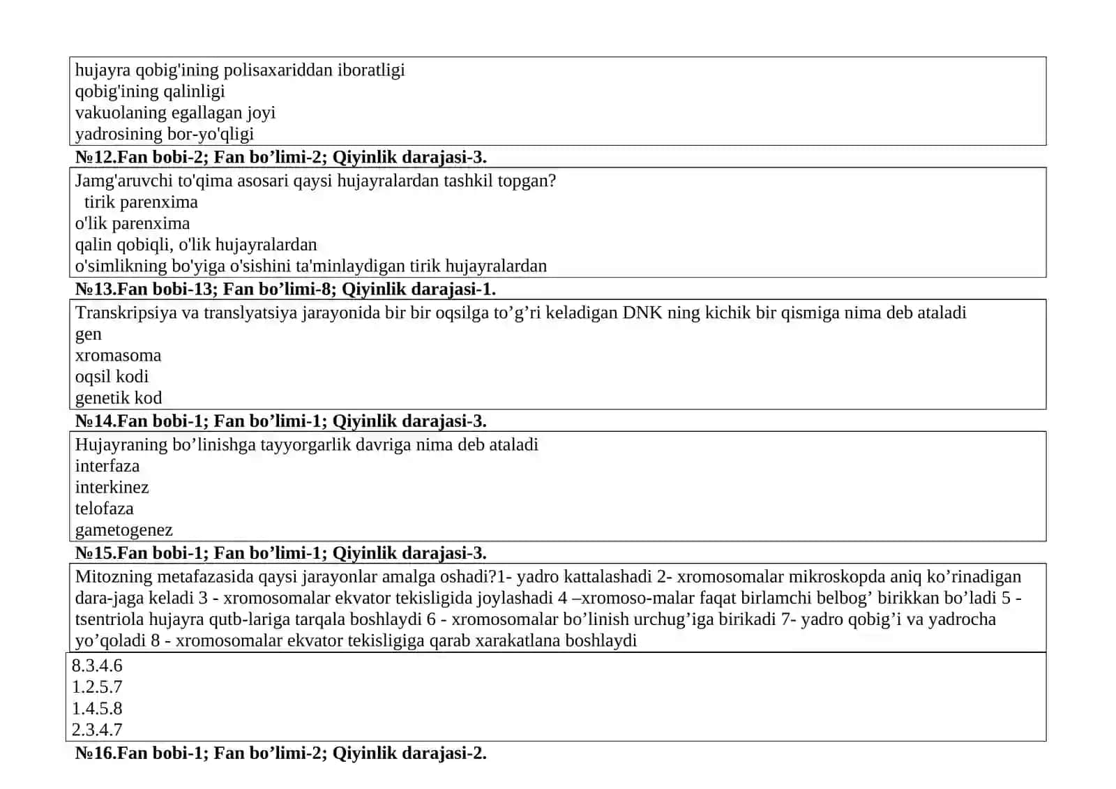 « Biologiyaning konseptual asoslari » FANIDAN TEST SAVOLLARI 4