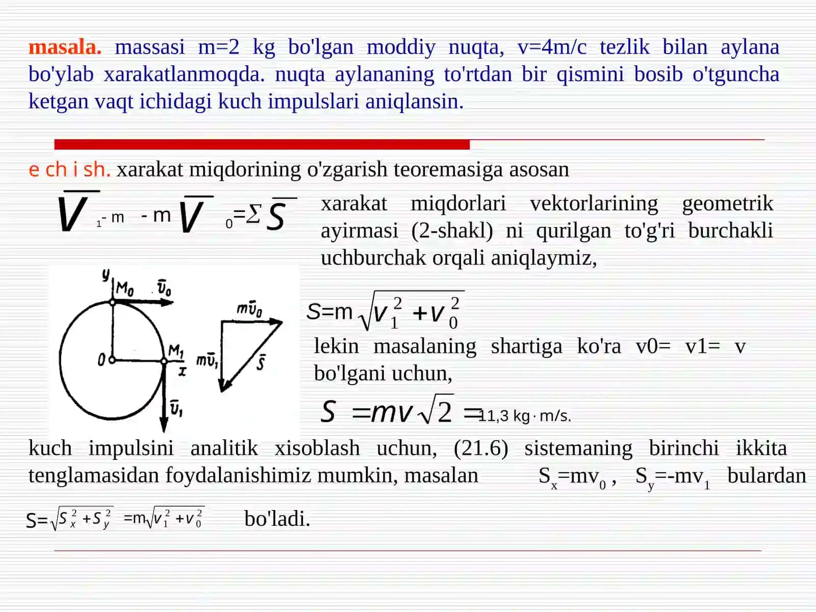 Moddiy nuqta dinamikasi umumiy teoremasi 4