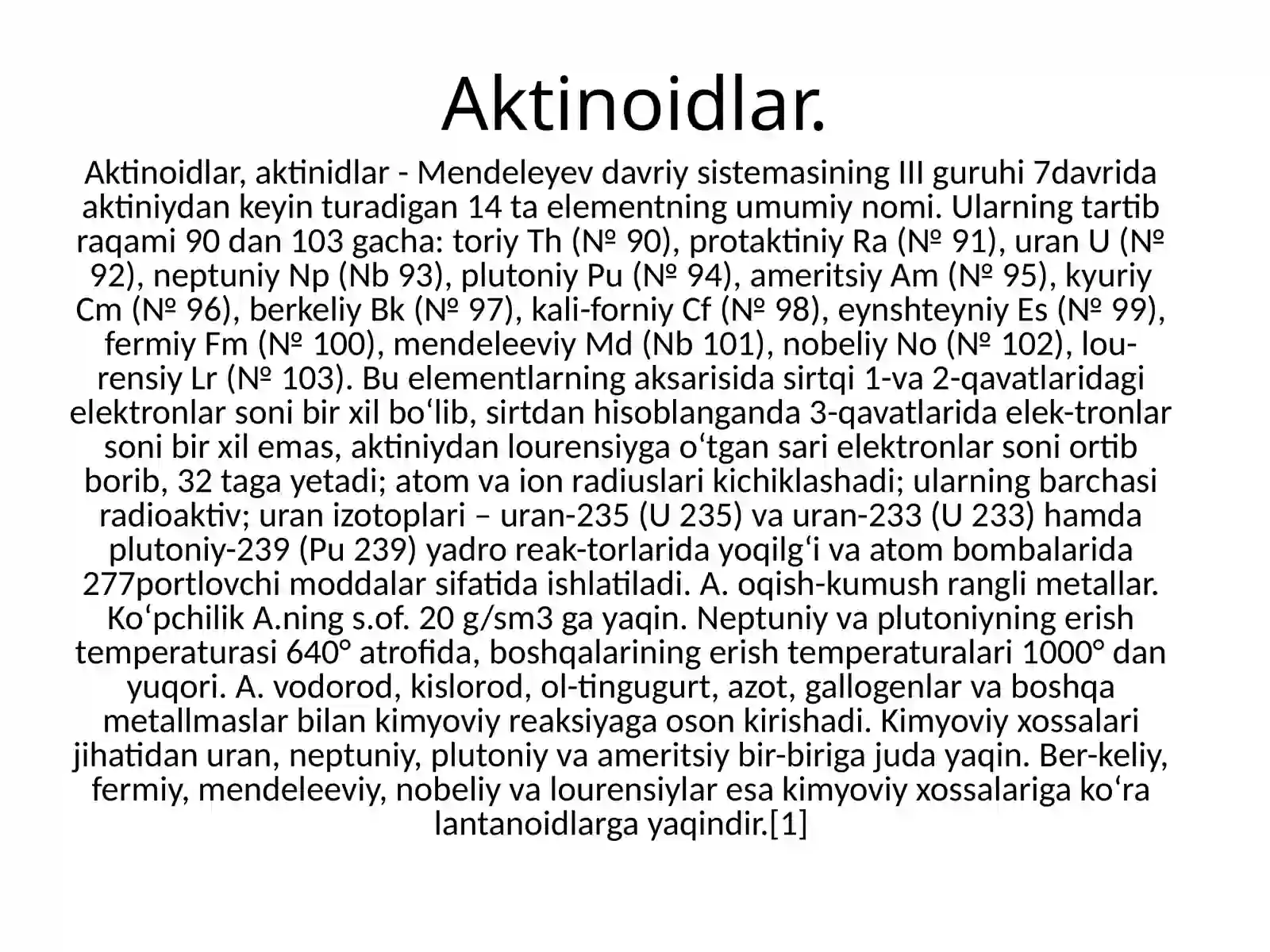 Aktinoidlar, Radiokimyo, Transuran elementlar, Tabiiy va suniy radiofaollik 4