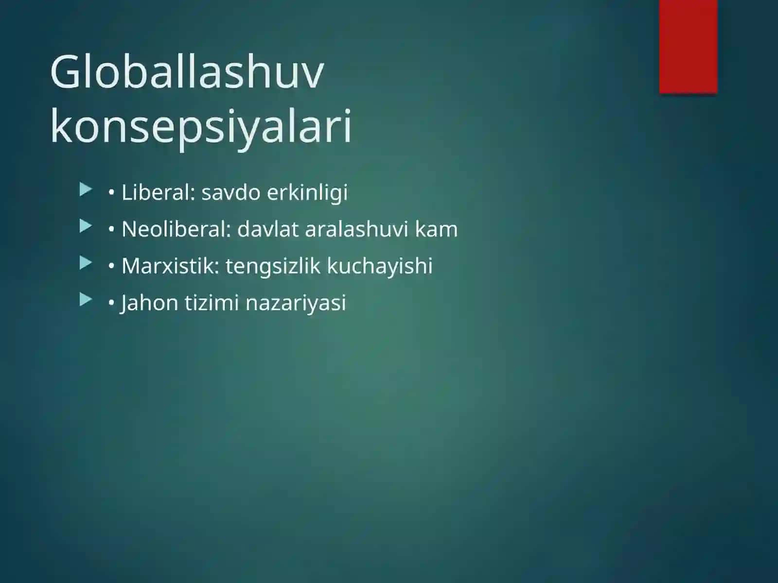 Globallashuvning iqtisodiy mohiyati 4