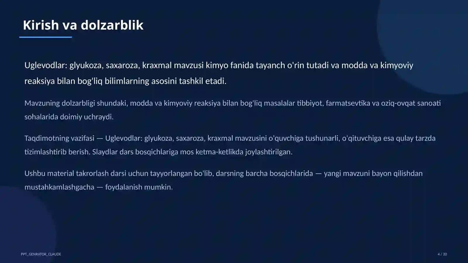 Uglevodlar: glyukoza, saxaroza, kraxmal 4