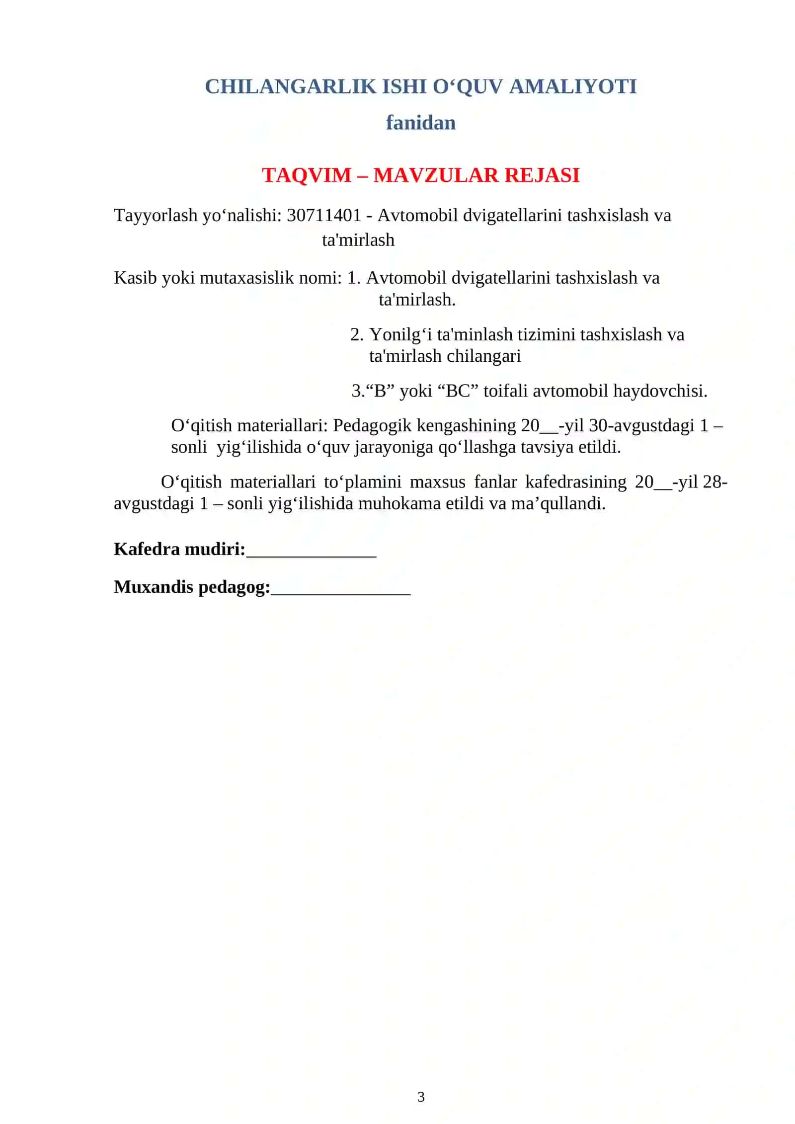 CHILANGARLIK ISHI O‘QUV AMALIYOTI fanidan  O‘QITISH MATERIALLARI 4