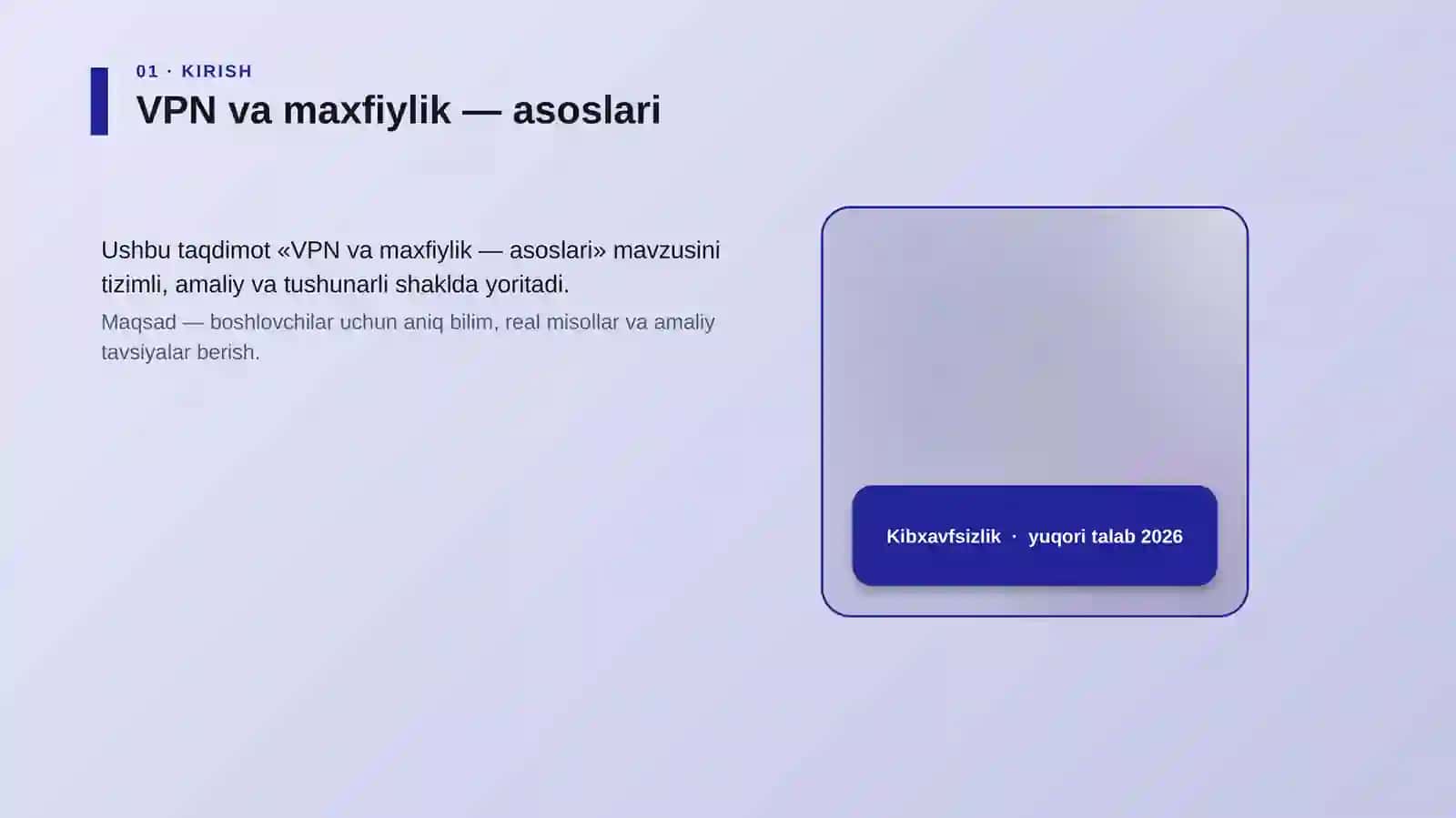 VPN va maxfiylik — asoslari 4