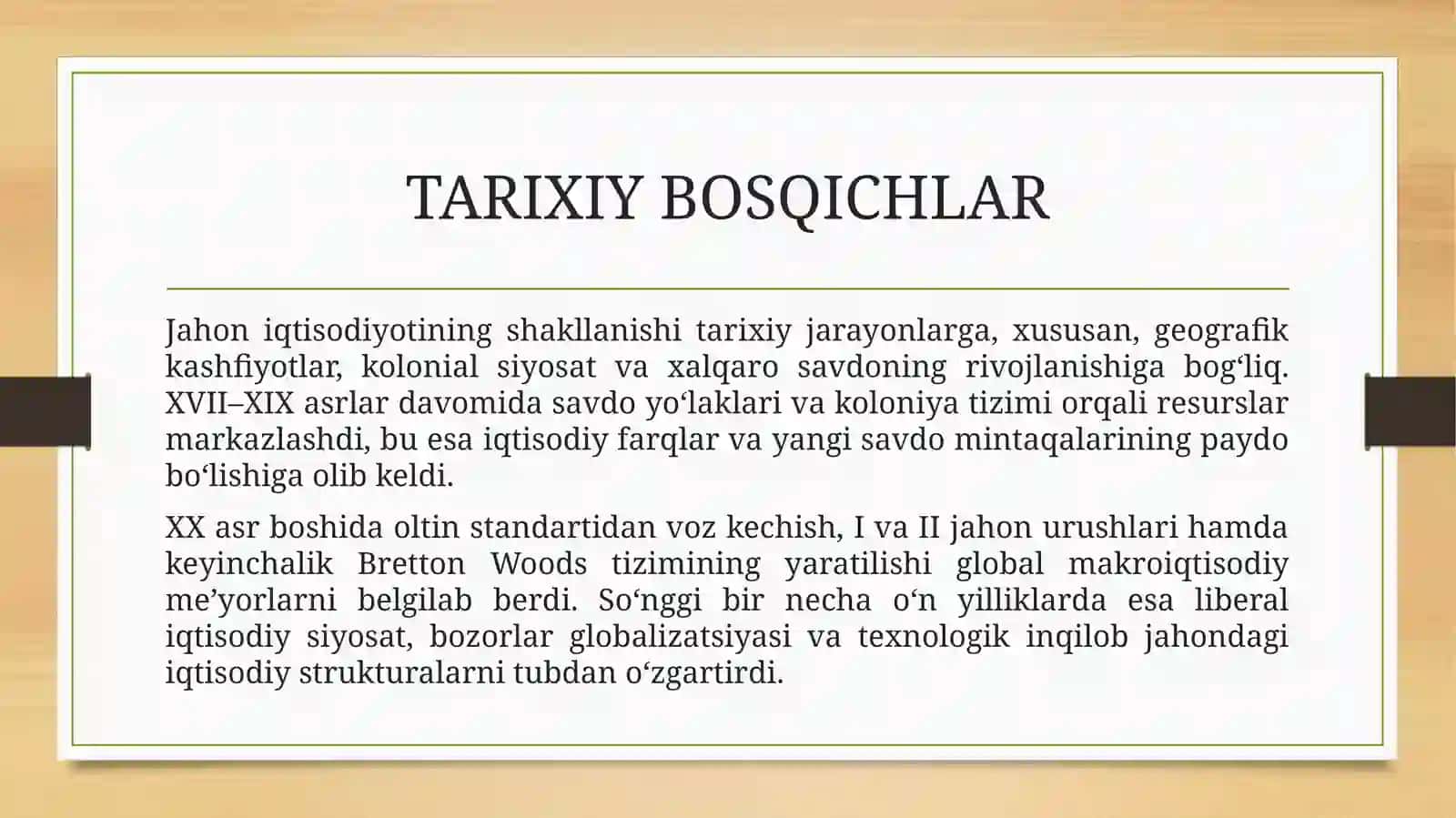 Jahon iqtisodiyotini shakllantirish va rivojlantirish 4