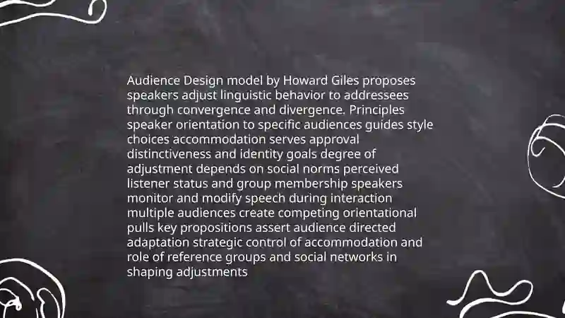 Accommodation theory and audience design 4