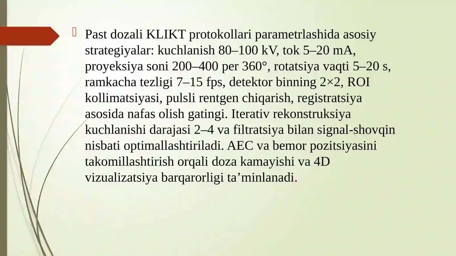 Yangi avlod konus-nurli  kompyuter tomografiyasi (KLIKT): 4D - vizualizatsiya va past dozali texnolo 4