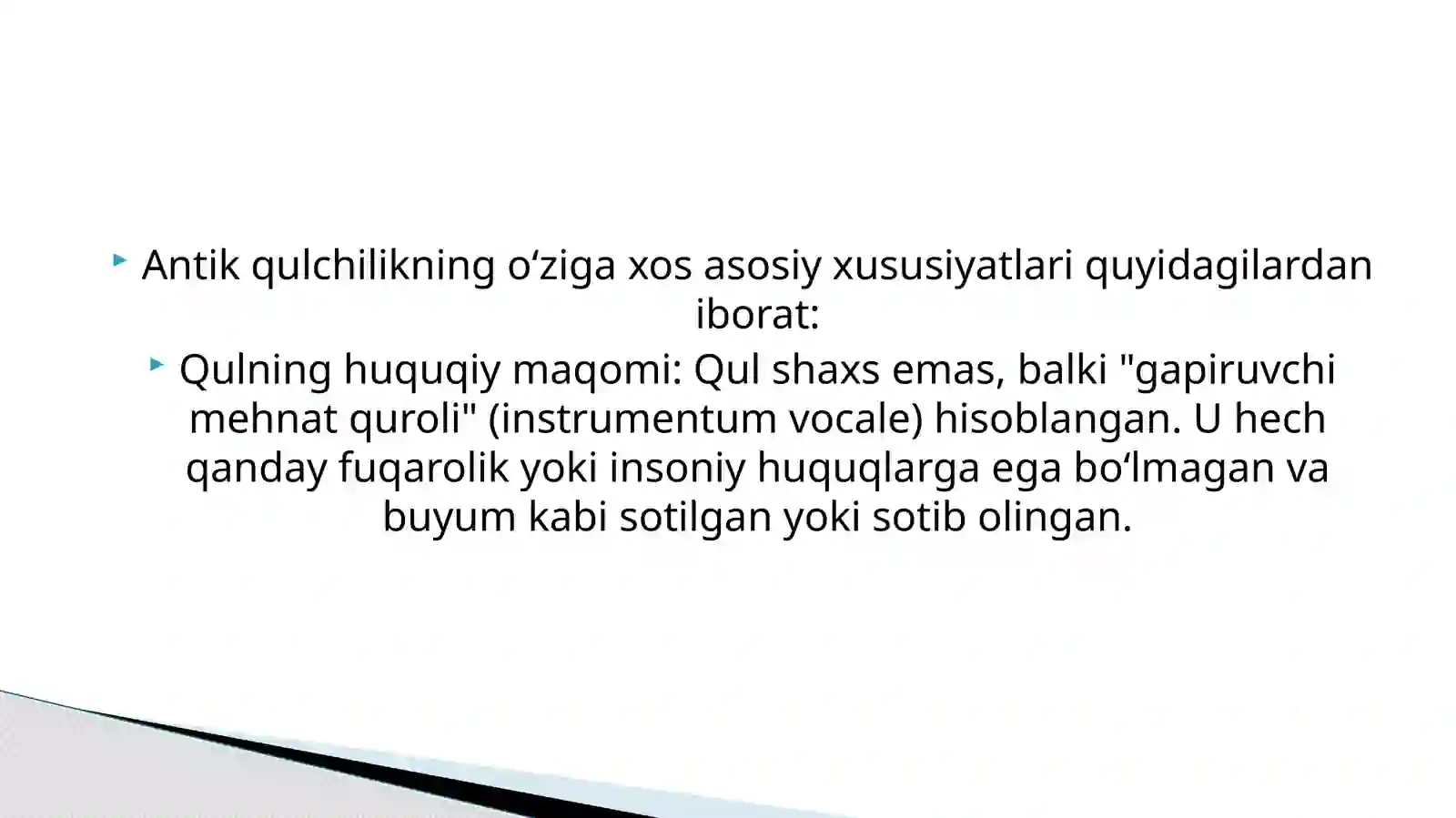 Antik qulchilik va uning oʻziga xos xususiyatlari 4