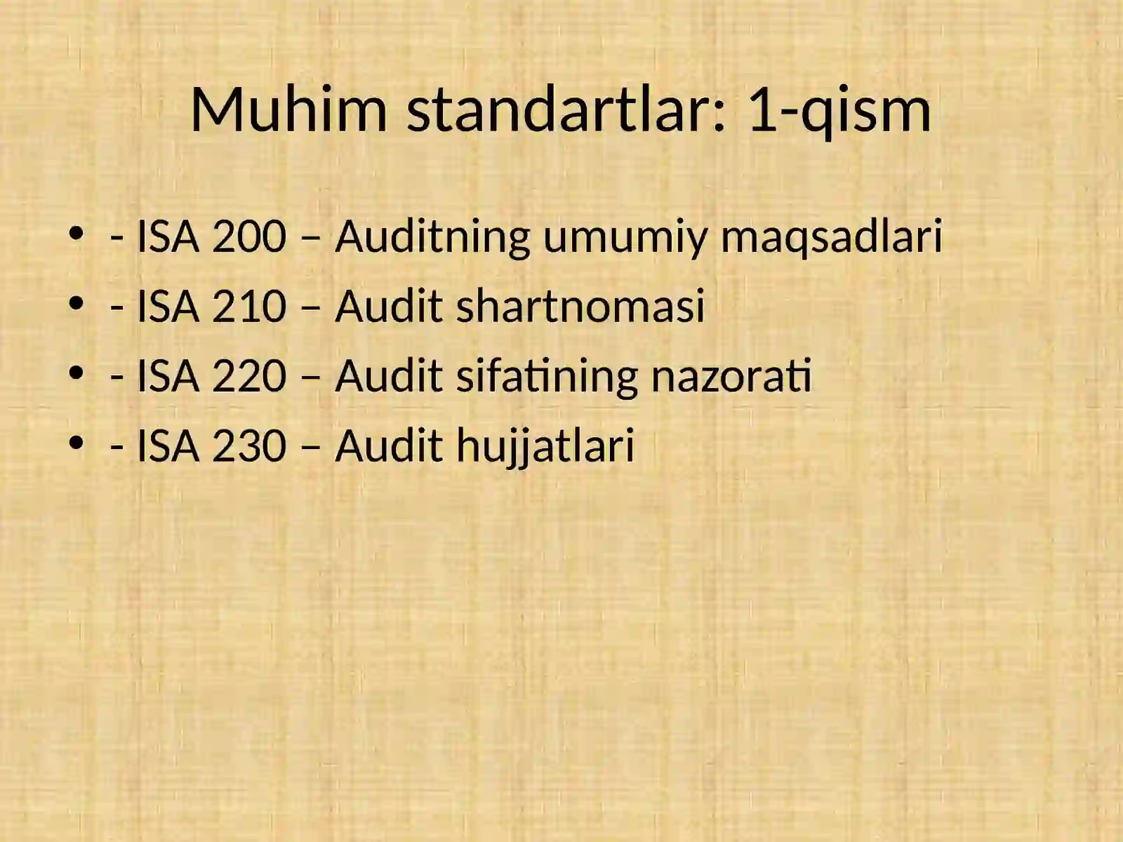 Auditning xalqaro standartlari va ularning turlari 4