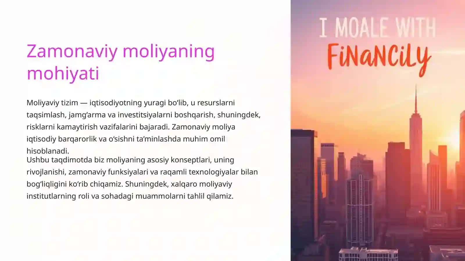 Zamonaviy moliyaning mohiyati 4