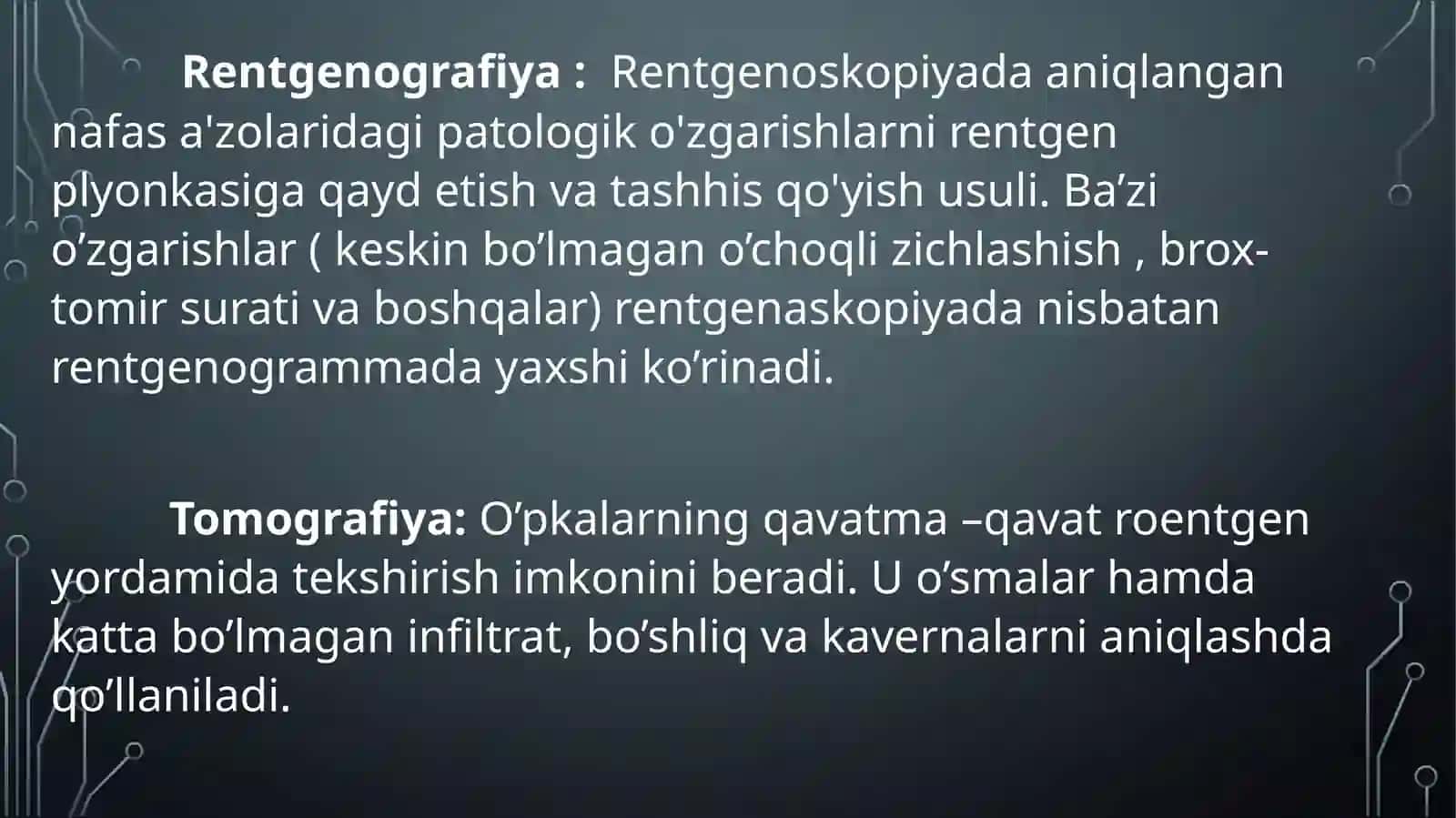O’pkaning rentgenalogik tekshiruvi 4