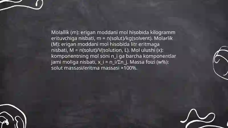 Eritmalar. Eritmalarning kolligativ xossalari 4