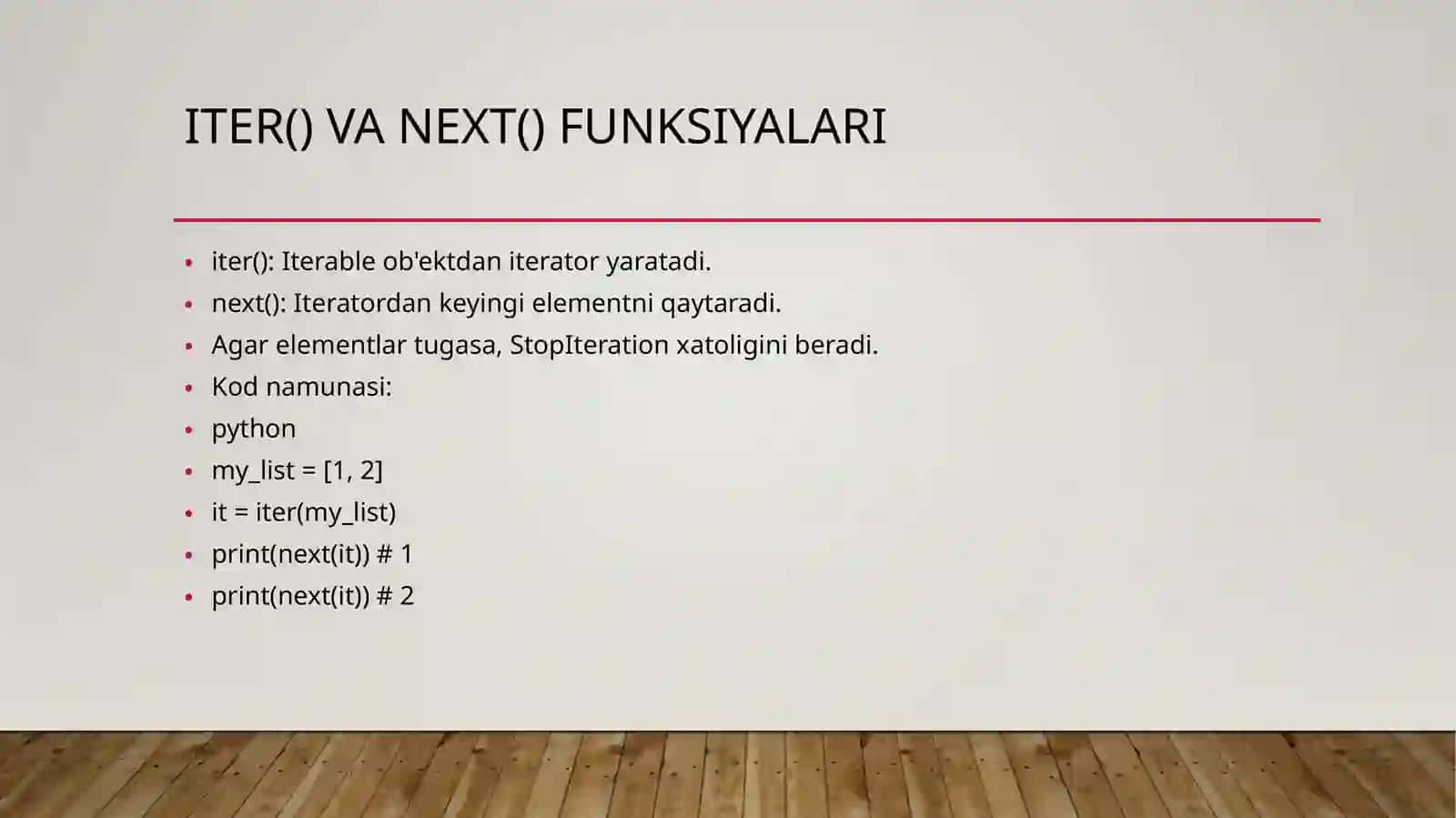 Pythonda iteratorlar 4