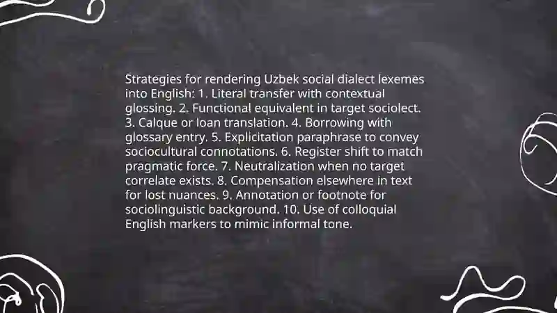 Translation techniques of dialectal variation in the lexicon: Regional and social varieties of Uzbek and English 4