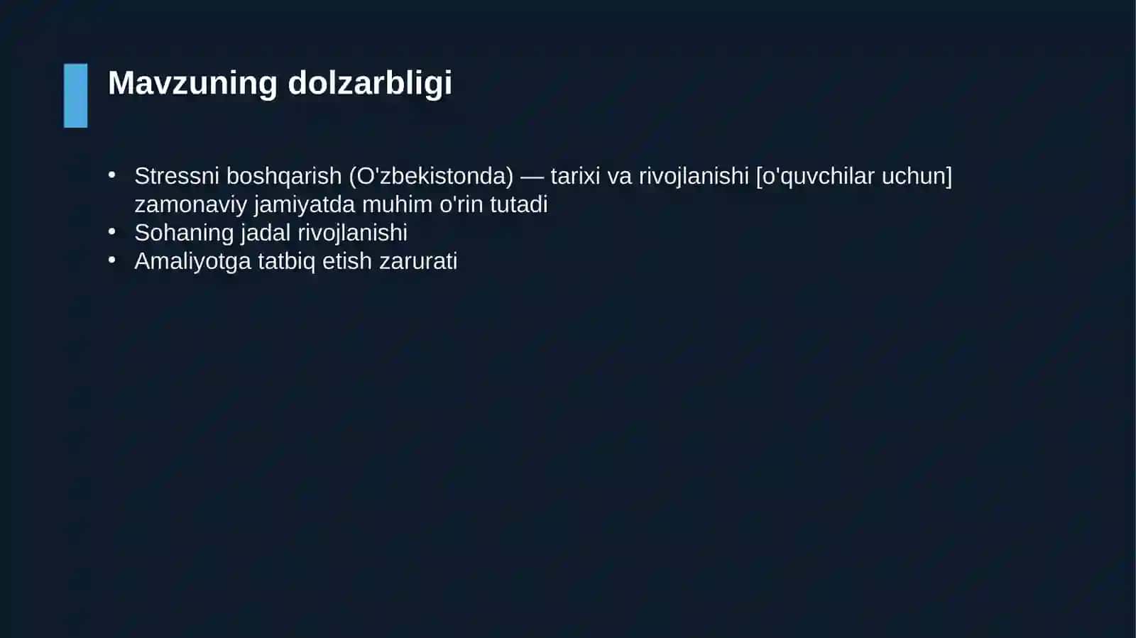 Stressni boshqarish (O'zbekistonda) — tarixi va rivojlanishi [o'quvchilar uchun] 4