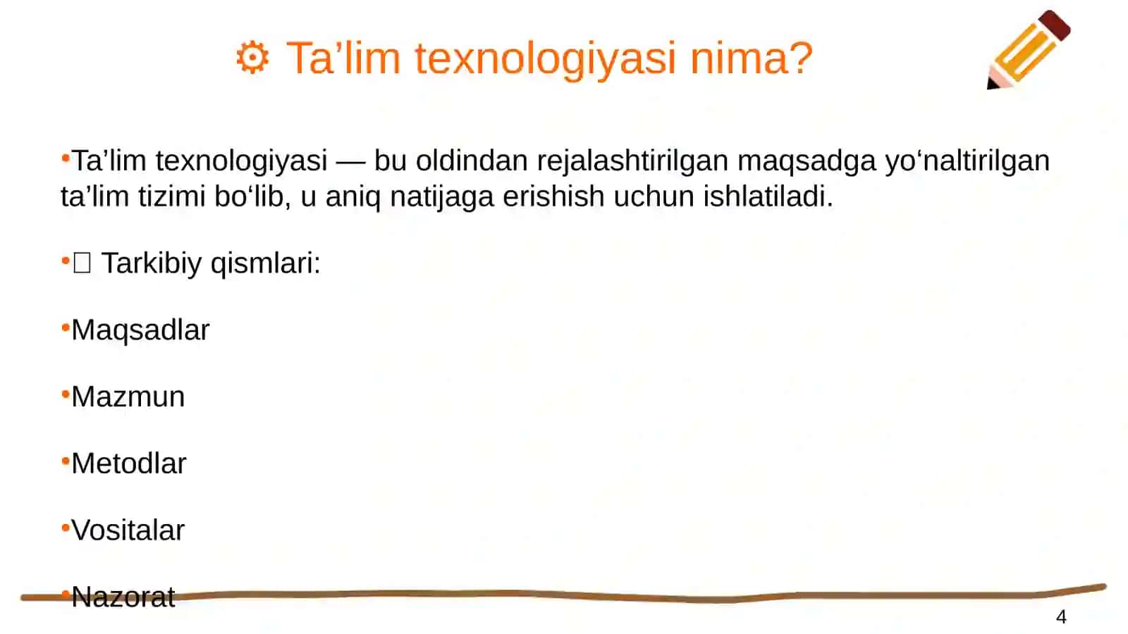 Ta’lim jarayoniga texnologik yondashuv 4