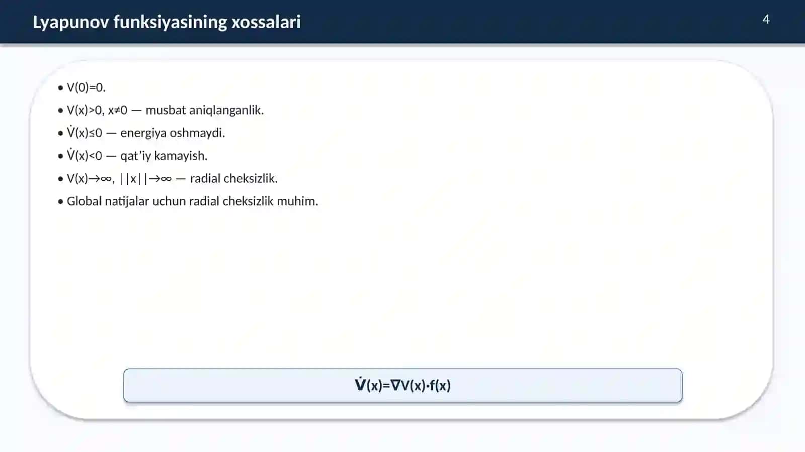 Lyapunov funksiyasining xossalariga tegishli aniq masalalar 4
