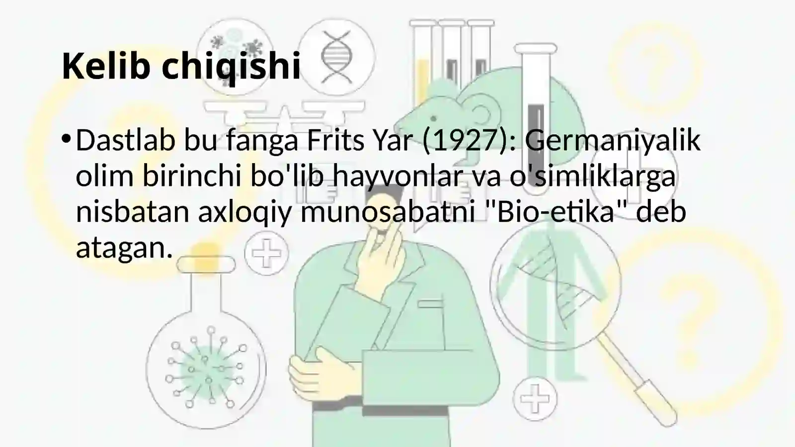 Bioetika fani obyekti 4