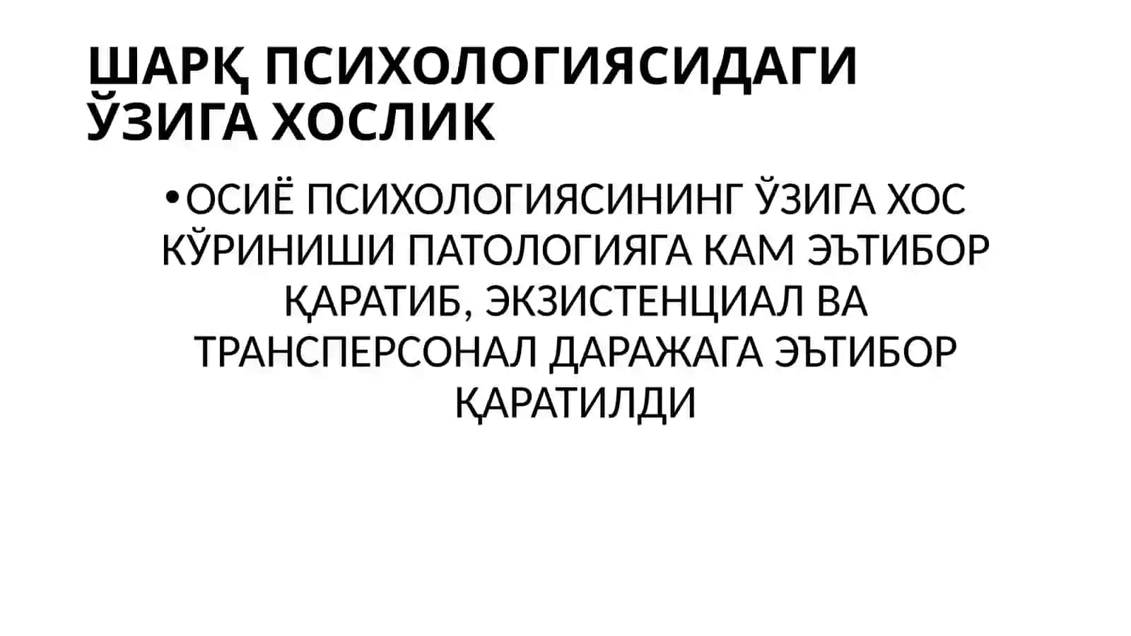 Шарқ Психологиясида Шахс Муаммоси 4