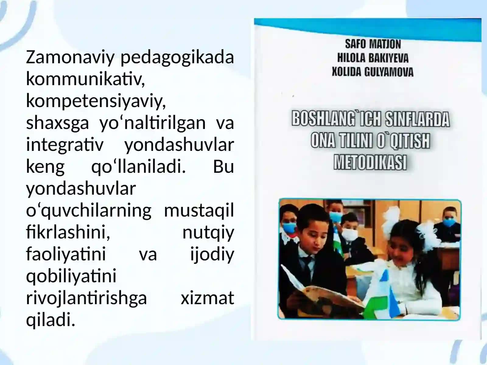 TIL O‘QITISHDAGI YONDASHUVLARNING ONA TILINI O‘QITISHGA XOSLANISHI 4