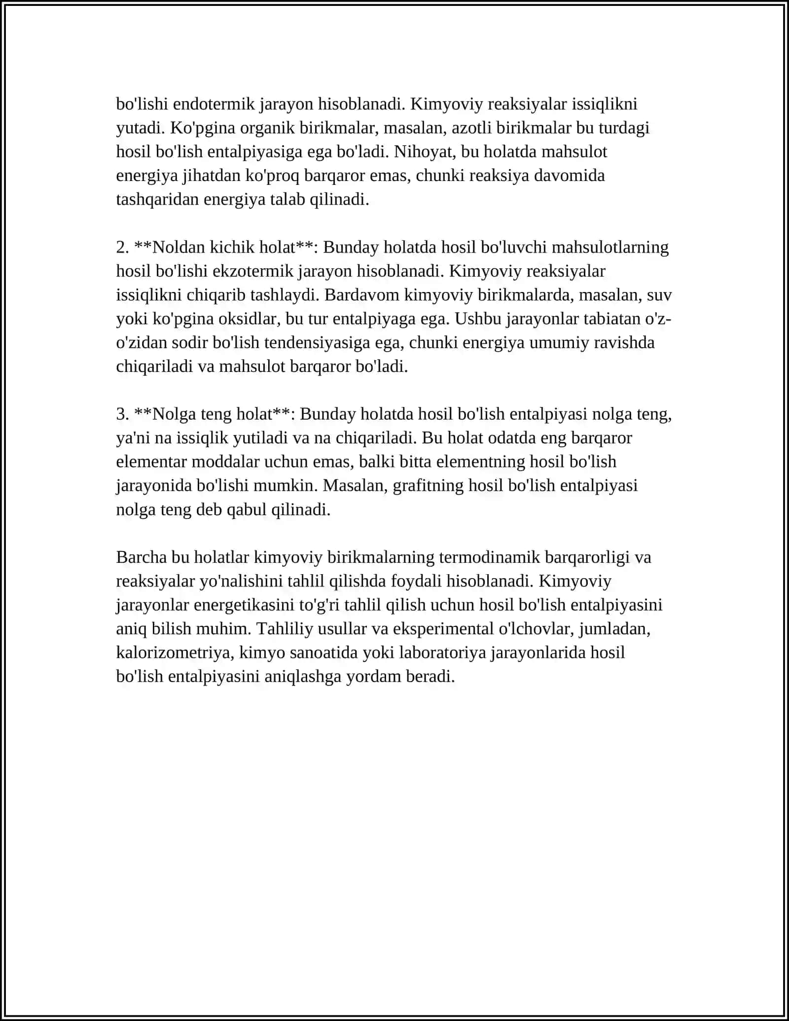 HOSIL BOLISH ENTALPIYASI NOLDAN KATTA, NOLDAN KICHIK VA NOLGA TENG HOLATLARDA BIRIKMALARNI XUSUSIYATLARI 4