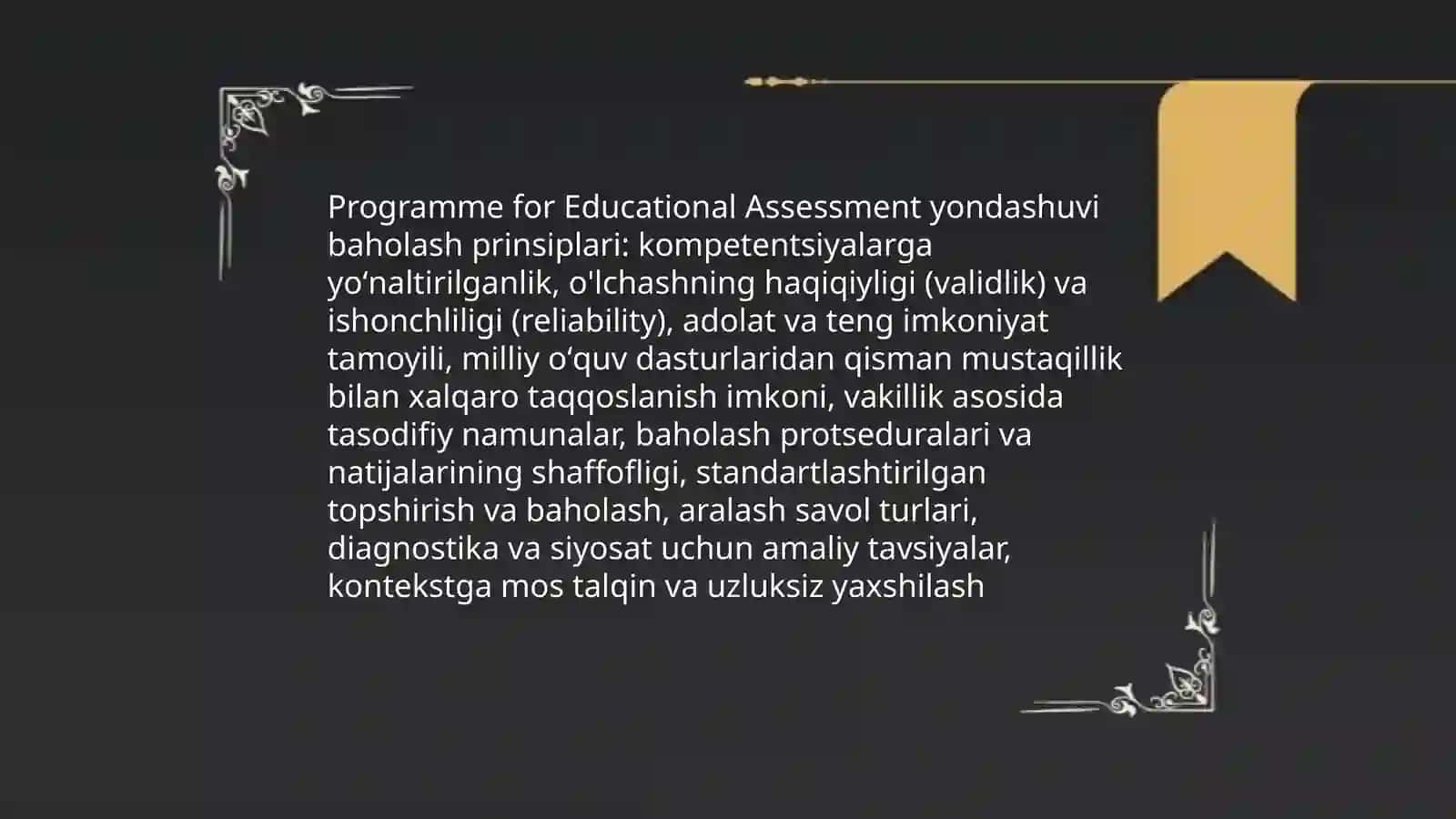 Aniq va dasturlarni baholash Programme for Educational Assessment 4