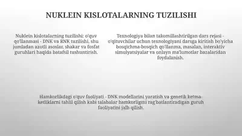 Nuklein Kislotalar Mavzusi Bo'Yicha O'Qituvchi Va O'Quvchi Hamkorligida O'Qitish Texnologiyasidan Foydalanib Dars Ishlanmalarini Ishlab Chiqish 4