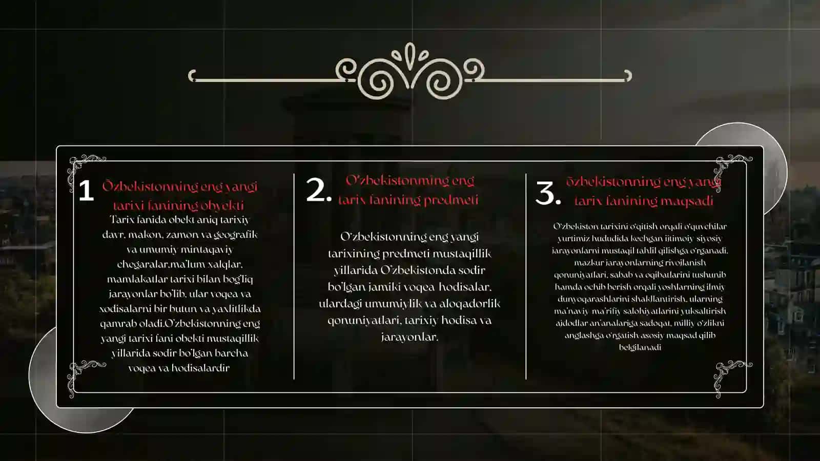 Oʻzbekistonning eng yangi tarixi predmeti, maqsad va vazifa 4