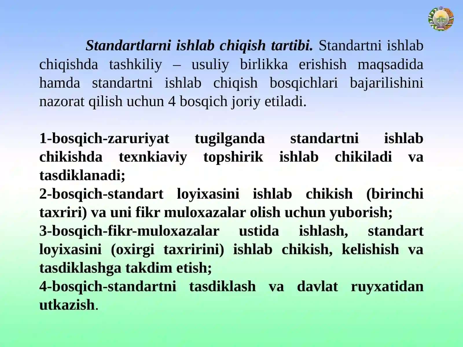 STANDARTLARNI ISHLAB CHIQISH, TASDIQLASH VA QO’LLASH TARTIBI 4