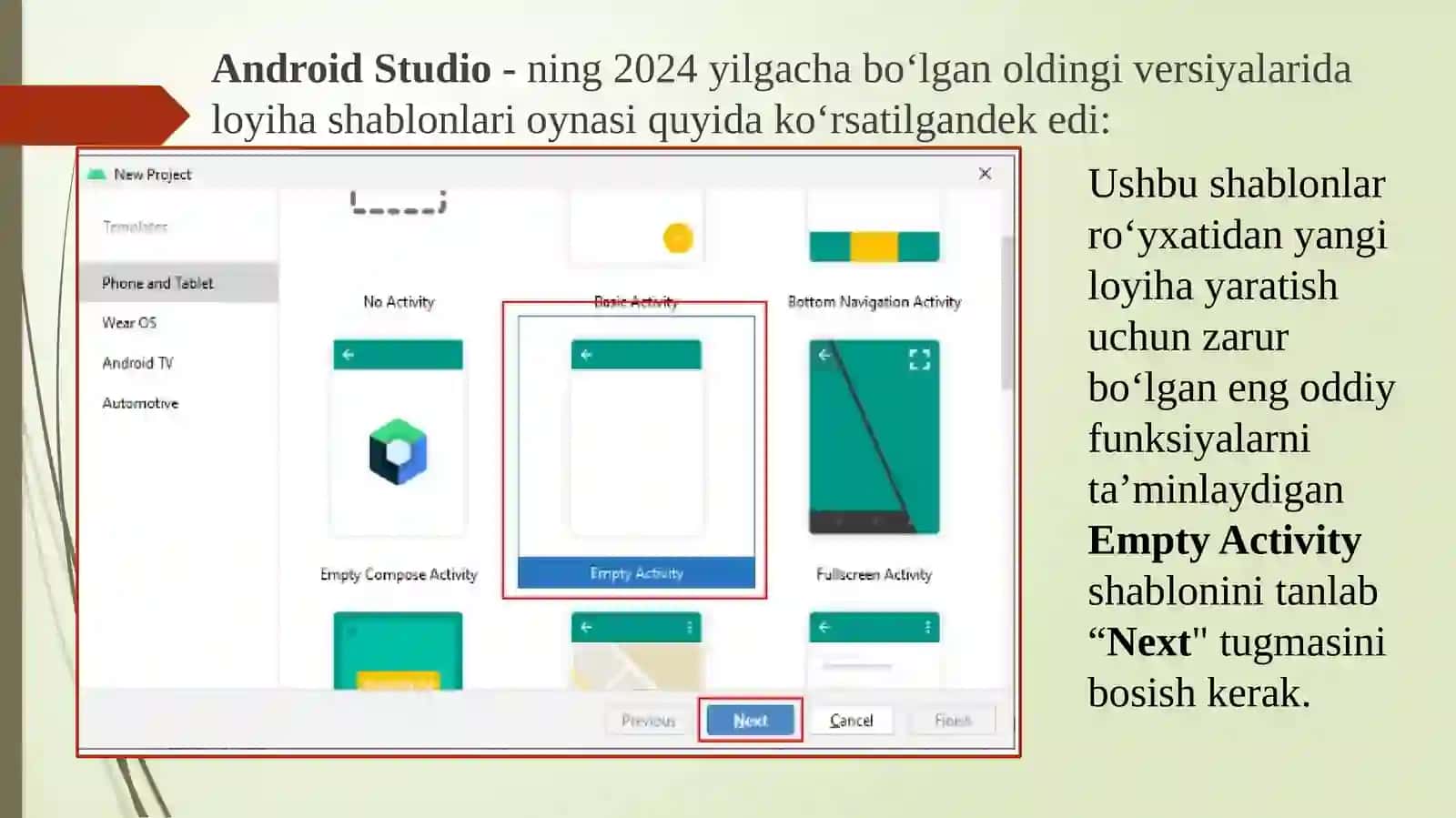 “Androidstudio”dagi birinchi loyiha 4